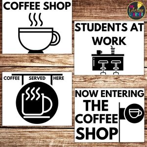 coffee classroom transformation signs