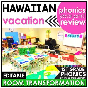 1st Grade Phonics Beach Classroom Transformation Year End Review