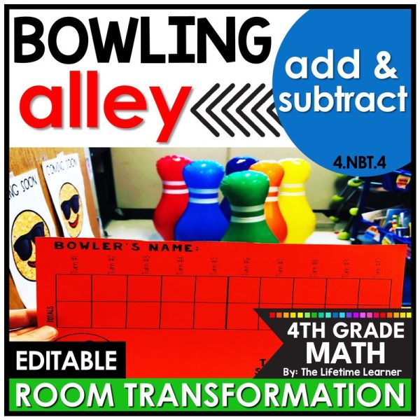 4th Grade Addition and Subtraction Bowling Room Transformation