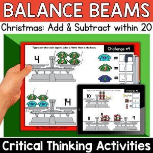 Christmas Critical Thinking Addition and Subtraction to 20 Balance Beams
