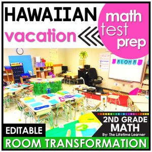 2nd Grade Math Test Prep Hawaiian Room Transformation