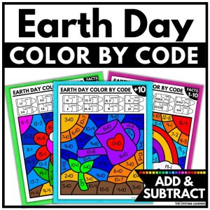 Earth Day Color by Code Add and Subtract Facts Worksheets