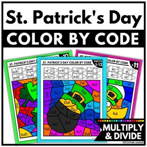 St. Patrick's Day Color by Code Multiplication and Division Facts Worksheets