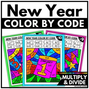 New Year Color by Code Multiplication and Division Facts Worksheets