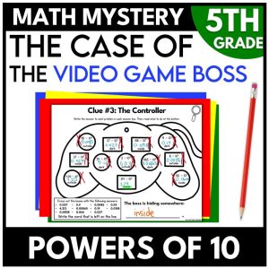 5th Grade Video Game Math Mystery Multiplying by Powers of 10