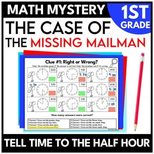 1st Grade Mail Math Mystery Tell Time to the Hour & Half Hour